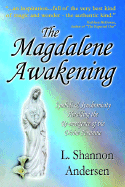 The Magdalene Awakening
