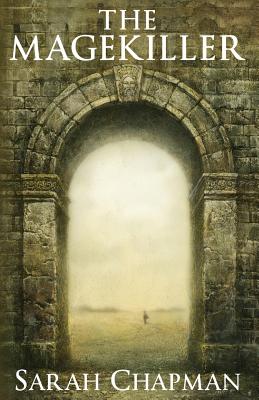 The Magekiller - Chapman, Sarah