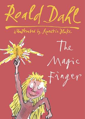 The Magic Finger - Dahl, Roald