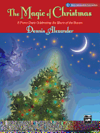 The Magic of Christmas, Bk 1: 8 Piano Duets Celebrating the Music of the Season