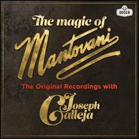 The Magic of Mantovani - Mantovani / Joseph Calleja