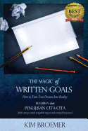 The Magic of Written Goals (Indonesian Version): How to Turn Your Dreams Into Reality