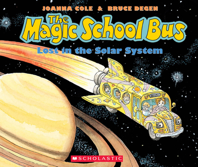 The Magic School Bus Lost in the Solar System - Cole, Joanna