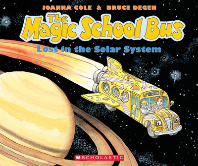 The Magic School Bus Lost in the Solar System - Cole, Joanna