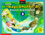 The Magic School Bus Science Explorations-B, Grade 2