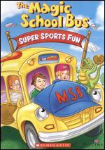 The Magic School Bus: Super Sports Fun