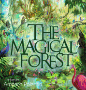 The Magical Forest