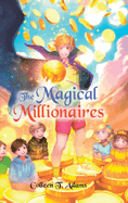 The Magical Millionaires