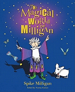 The Magical World of Milligan