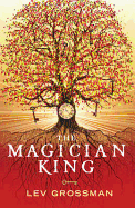 The Magician King: (Book 2)