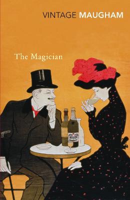 The Magician - Maugham, W Somerset