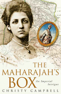 The Maharajah's Box: An Imperial Intrigue - Campbell, Christy