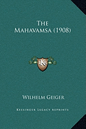 The Mahavamsa (1908)