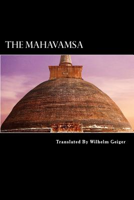 The Mahavamsa: 6th Century BC to 4th Century AD - Geiger, Wilhelm