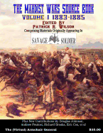 The Mahdist Wars Source Book: Vol. 1: Comprising Materials Originally Appearing in "Savage And Soldier" Magazine