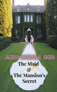 The Maid & The Mansion's Secret