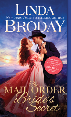 The Mail Order Bride's Secret - Broday, Linda