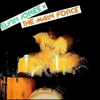 The Main Force - Elvin Jones