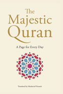 The Majestic Quran Daily - A Page For Every Day