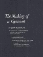 The making of a gymnast