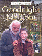 The Making of Goodnight Mr Tom