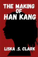 The Making of Han Kang: How She Redefines Trauma, Healing, And Human Existence In Global Literature