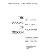 The making of Oregon : a study in historical geography