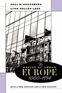 The Making of Urban Europe, 1000-1994