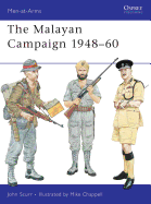 The Malayan Campaign 1948-60