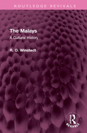 The Malays: A Cultural History