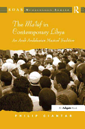 The Ma'luf in Contemporary Libya: An Arab Andalusian Musical Tradition