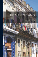 The Mambi-Land