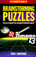 The Mammoth Book of Brainstorming Puzzles - Bodycombe