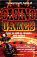 The Mammoth Book of Casino Games - Mendelson, Paul