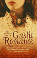 The Mammoth Book of Gaslit Romance