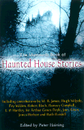 The Mammoth Book of Haunted House Stories - Haining, Peter
