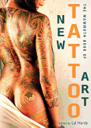 The Mammoth Book of New Tattoo Art