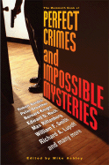 The Mammoth Book of Perfect Crimes & Impossible Mysteries - Ashley, Mike (Editor)
