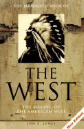 The Mammoth Book of the West: The Making of the American West