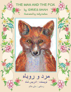 The Man and the Fox: English-Dari Edition