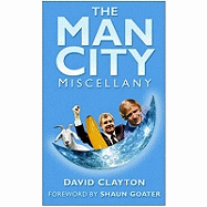 The Man City Miscellany