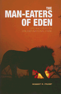 The Man-Eaters of Eden: Life and Death in Kruger National Park