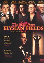 The Man From Elysian Fields