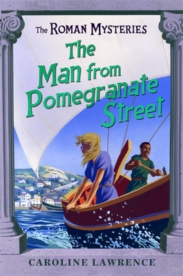 The Man from Pomegranate Street - Lawrence, Caroline