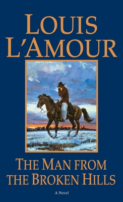 The Man from the Broken Hills - L'Amour, Louis