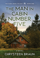The Man in Cabin Number Five: Book One