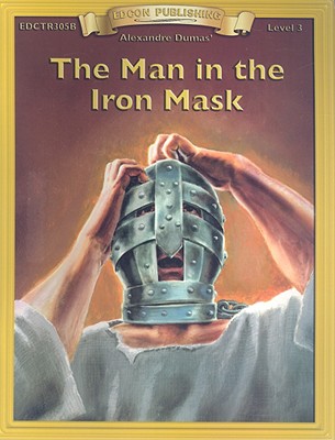 The Man in the Iron Mask - Dumas, Alexandre, and Solimene, Laura (Editor)