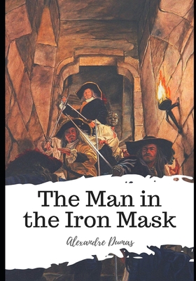 The Man in the Iron Mask - Robson, William (Translated by), and Dumas, Alexandre