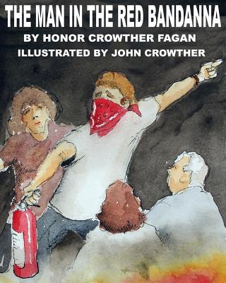 The Man in the Red Bandanna - Fagan, Honor Crowther