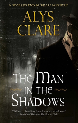 The Man in the Shadows - Clare, Alys